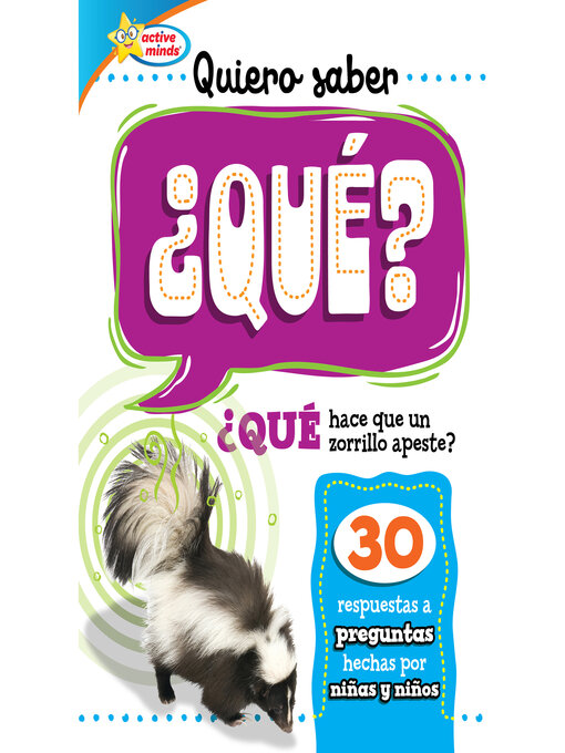 Title details for Quiero saber ¿QUÉ? (Kids Ask WHAT?) by Sequoia Kids Media - Available